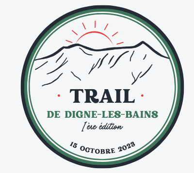 Trail de Digne les Bains 2023 - Trail de Digne-les-Bains